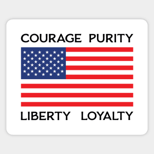 American Flag Courage Purity Liberty Loyalty Magnet